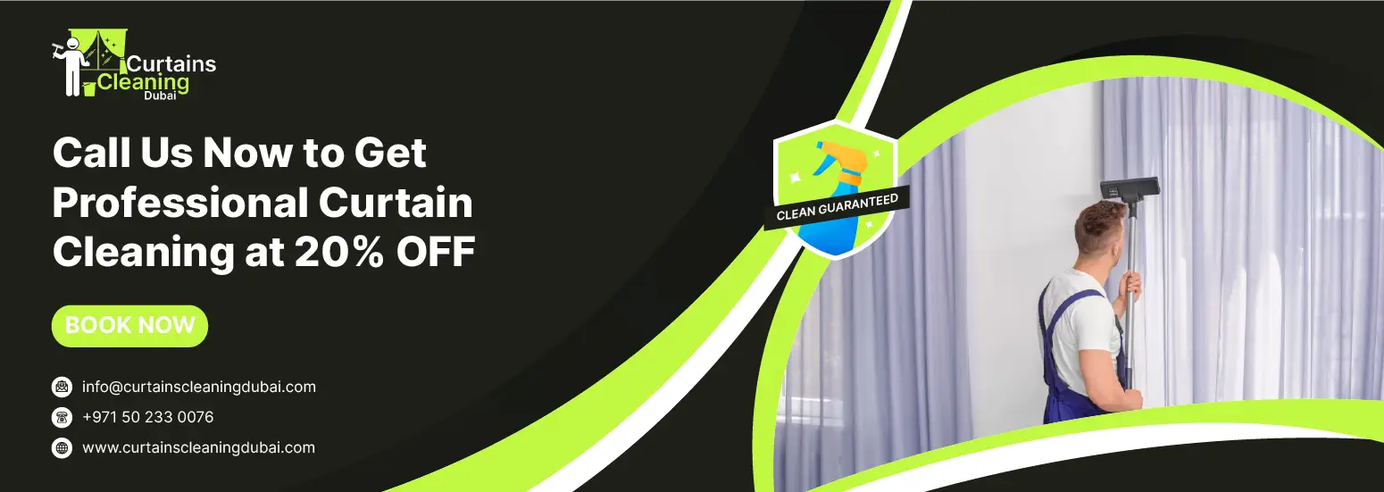 curtains cleaning Dubai 20%off